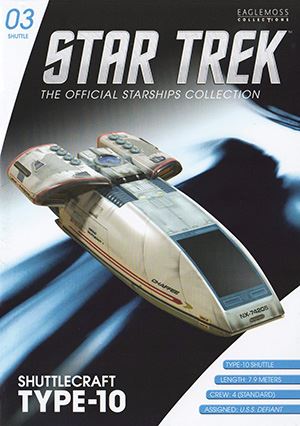 #03 Type-10 NX-74205 Defiant Shuttlecraft 1 "Chaffee" Model Diecast Ship (Eaglemoss / Star Trek) Real Merch
