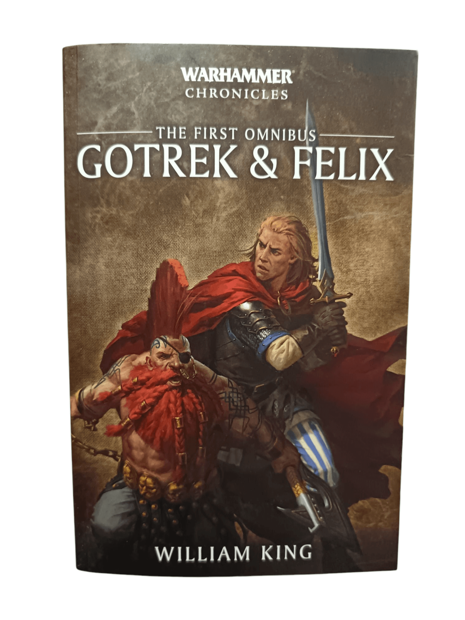 Warhammer Chronicles The First Omnibus Gotrek & Felix Warhammer